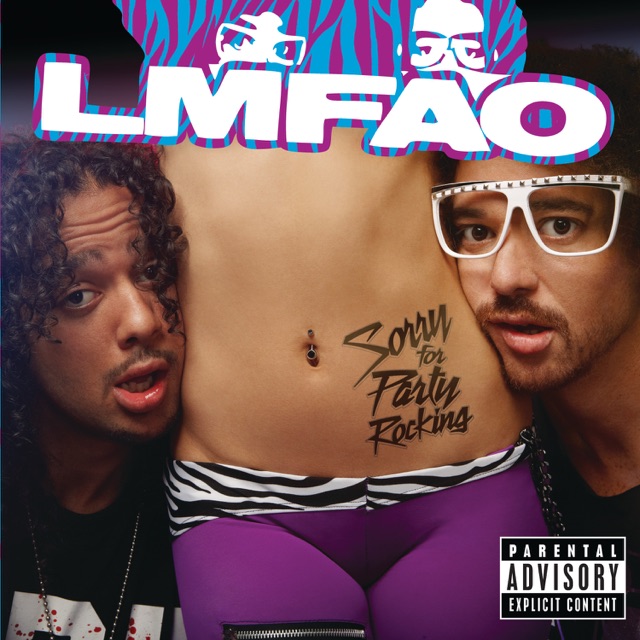 LMFAO Sorry for Party Rocking (Deluxe Version) Album Cover