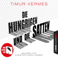 Timur Vermes - Die Hungrigen und die Satten artwork