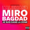 Je suis dans la zone - Single