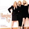 Hanging Up (Original Motion Picture Soundtrack)