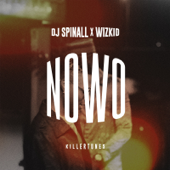 Nowo - SPINALL & Wizkid
