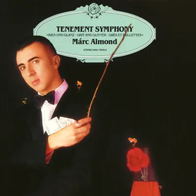 Tenement Symphony - Marc Almond