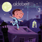 Enfantillages 3 - Aldebert