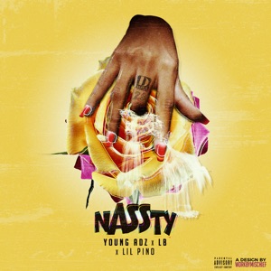 Nassty (feat. Lil Pino) - Single