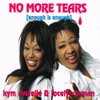 No More Tears (Enough Is Enough), 1994