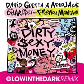 Dirty Sexy Money (feat. Charli XCX & French Montana) [GLOWINTHEDARK Remix] artwork