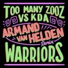 Warriors (Armand Van Helden Remix) - Single