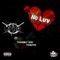 No Luv (feat. Youngboy Wok & YUNGJUS) - DJ KyDD lyrics