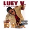 Do Ya Own (feat. Super Producer Laudie) - Luey V lyrics