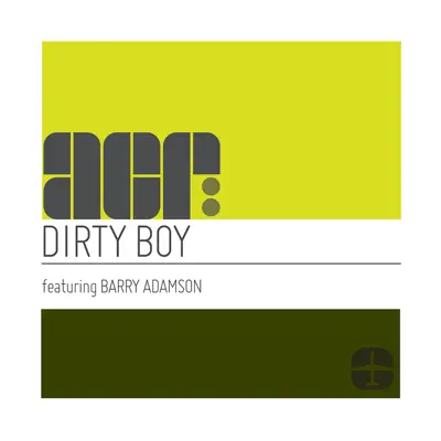 Dirty Boy (feat. Barry Adamson) [Single Edit] - Single - A Certain Ratio