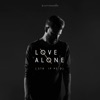 Love Alone (Stripped) - Single, 2018