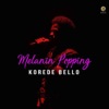 Melanin Popping - Single