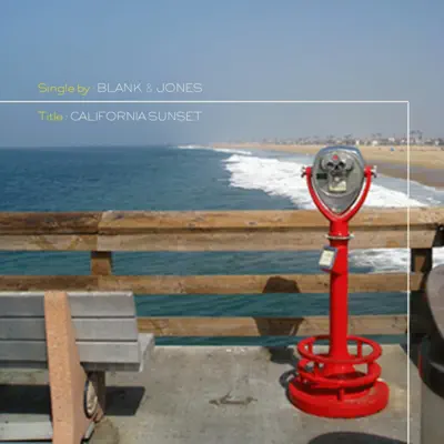 California Sunset - Blank & Jones