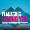 Stream & download Loving You (Remixes, Pt. 1) - Single