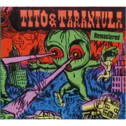 Hungry Sally and Other Killer Lullabies (Remastered) - Tito & Tarantula