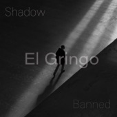 El Gringo - Take Your Ass On the Other Side