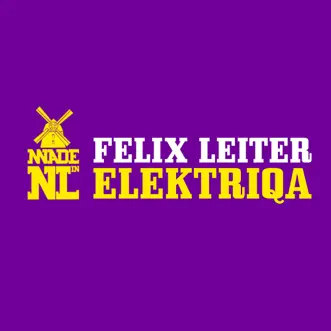 Elektriqa - Single by Felix Leiter album reviews, ratings, credits