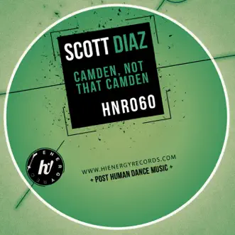 Camden, Not That Camden - Single by Scott Diaz album reviews, ratings, credits