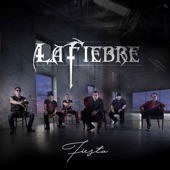 La Fiebre - Soy Tejano