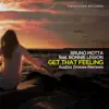 Get That Feeling (feat. Bonnie Legion) [Austins Groove Remix] song lyrics
