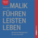 Fredmund Malik - Führen - Leisten - Leben