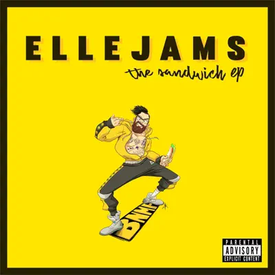 Ellejams: The Sandwich EP - Ellegas