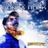 Stream & download Gonna Rock - Single