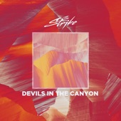 The Strike - Devils In the Canyon