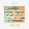 Jungle Fever - Single album lyrics, reviews, download