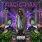 Magic Man (feat. Hxrman) - $igil lyrics