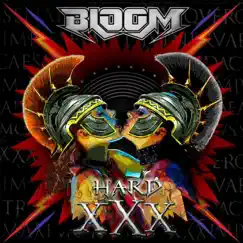 Hard XXX by Bloom album reviews, ratings, credits