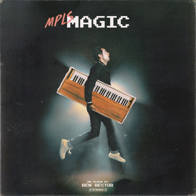 Ben Rector MPLS Magic - Single Album Cover