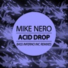 Acid Drop (Bass Inferno Inc Remixes) - Single, 2018