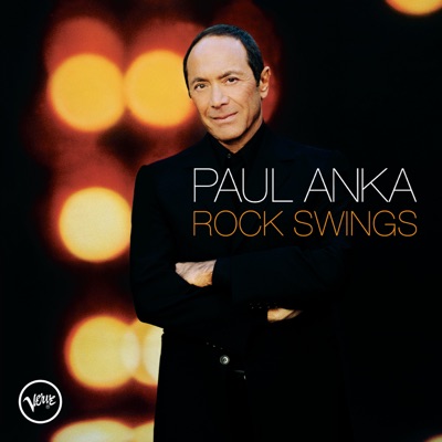 Rock Swings - Paul Anka