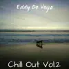 Chill Out Vol.2 album lyrics, reviews, download