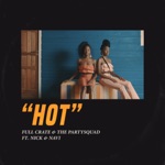 HOT (feat. Nick & Navi) - Single