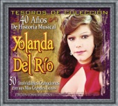 Yolanda Del Rio - Con Golpes de Pecho