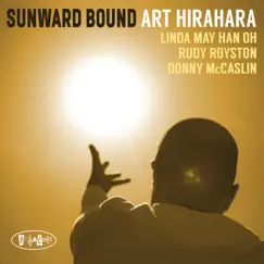 Sunward Bound by Art Hirahara album reviews, ratings, credits