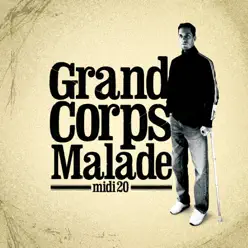 Midi 20 - Grand Corps Malade