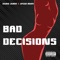 Bad Decisions - Kaida James lyrics
