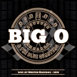 Big O & The blue Quarters - All of Your Love