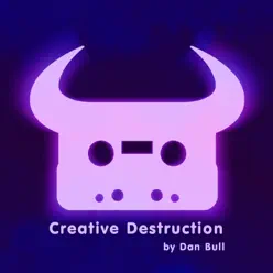 Creative Destruction - Single - Dan Bull Creative Destruction - Single - Dan Bull