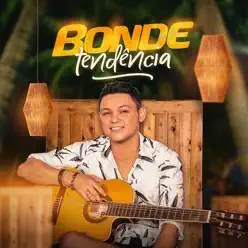 Tendência - Bonde do Brasil