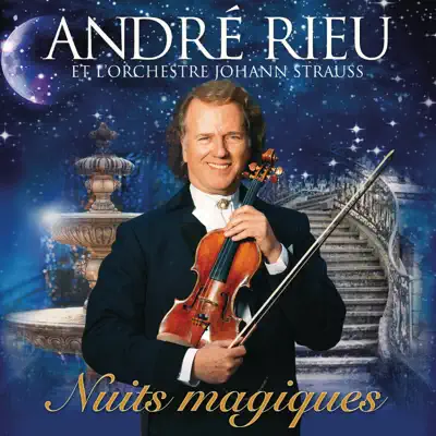 Nuits Magiques - André Rieu