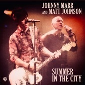 Johnny Marr/Matt Johnson - Summer In The City