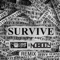 Survive (Rob IYF & Nobody Remix) - Inspiration, Deverstate & Mob lyrics