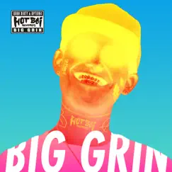 Big Grin (Extended Mix) Song Lyrics