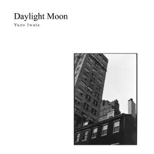 lataa albumi Yuzo Iwata - Daylight Moon