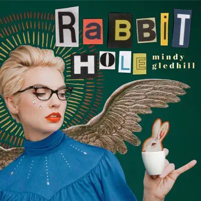 Rabbit Hole - Mindy Gledhill Rabbit Hole - Mindy Gledhill