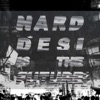 Hard Desi is the Future - EP